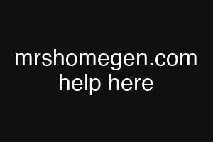 mrshomegen.com help here
